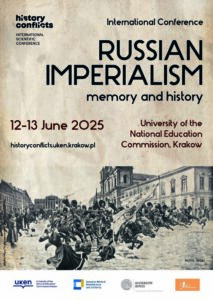 Międzynarodowa Konferencja Naukowej "Russian Imperialism - Memory and History"